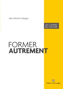 Former autrement