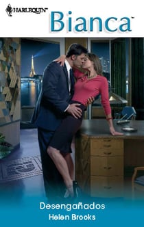 Desengañados - El mejor regalo para San Valentín, una novela de Harlequin