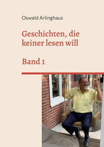 Geschichten, die keiner lesen will - Band 1
