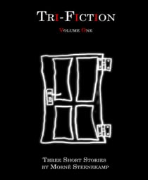 Tri-Fiction - Volume One
