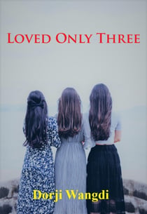 Loved Only Three