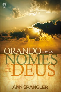 Orando com os Nomes de Deus