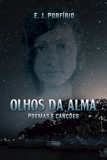 Olhos da Alma - Poemas e canções