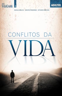 Conflitos da Vida | Guia do Professor