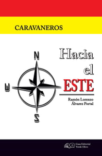 Caravaneros - Hacia el Este