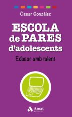 Escola de Pares d'adolescents - Educar amb talent