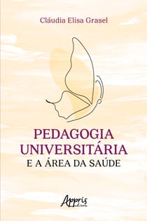 Pedagogia Universitária e a Área da Saúde