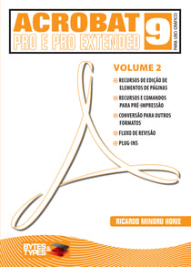 Acrobat 9 Pro e Pro Extended para uso gráfico - Volume 2