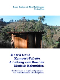 Bewährte Kompost-Toilette - Anleitung zum Selbstbau des "Modell Kolumbien"