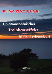 Klimarevolution - Ein atmosphärischer Treibhauseffekt ist nicht erkennbar