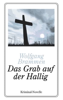 Das Grab auf der Hallig - Kriminal-Novelle