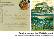 Postkarten aus der Weltkriegszeit - der Familie Johann Peter Mertes aus Dusemond