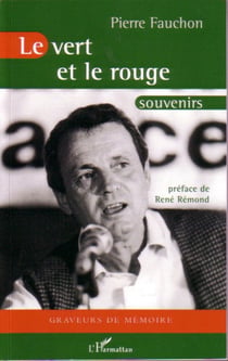 Le vert et le rouge - Souvenirs