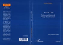 LA SANCTION - Petites méditations à l'usage des éducateurs