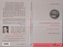 LA LEGITIMITE DU PRINCE IIIE-XIIE SIECLES - La justice du fleuve