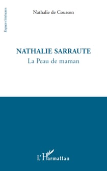 Nathalie Sarraute - La Peau de maman