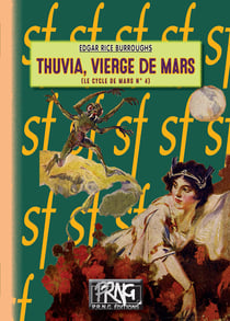 Thuvia vierge de Mars (Cycle de Mars n° 4)