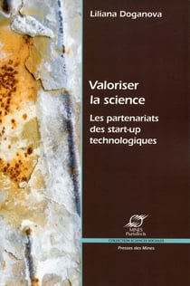 Valoriser la science - Les partenariats des start-up technologiques