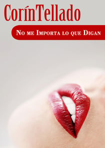 No me importa lo que digan