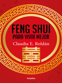 Feng Shui para vivir mejor