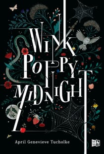 Wink, Poppy, Midnight