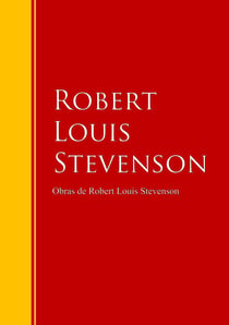 Obras de Robert Louis Stevenson - Biblioteca de Grandes Escritores