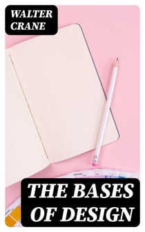 The Bases of Design