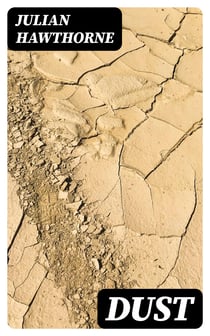 Dust - A Novel