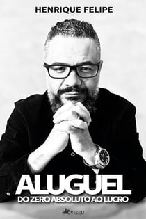 Aluguel - Do zero absoluto ao lucro