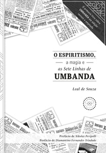 O Espiritismo, a magia e as Sete Linhas de Umbanda
