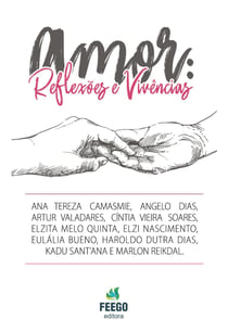 Amor - Reflexões e Vivências