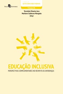 Educação inclusiva - Perspectivas complementares no respeito às diferenças
