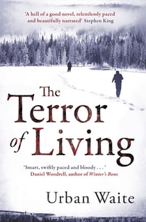 The Terror of Living