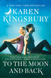 To the Moon and Back - A Novel