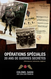Opérations spéciales - 20 ans de guerres secrètes