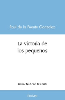 La victoria de los pequenos