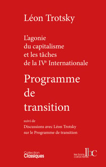 Programme de transition (NED 2022) : Suivi de Discussions avec Léon Trotsky sur le Programme de transition