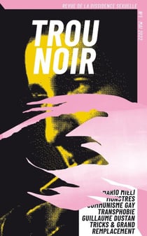 Trou noir : revue de la dissidence sexuelle n.1