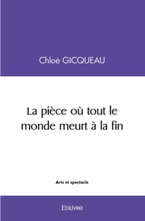 La pièce où tout le monde meurt à la fin