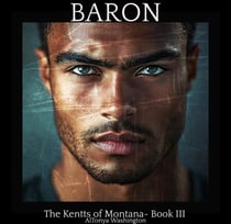 Baron - The Kentts of Montana, #3