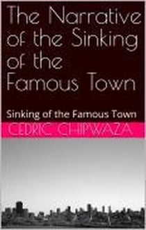 The Narrative of the Famous Sunken City