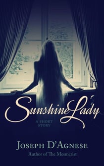 Sunshine Lady: A Short Story of Horror - Daggyland Dark Singles, #5