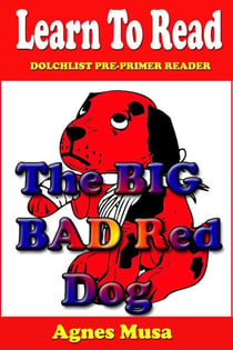 The Big Bad Red Dog - Dolchlist Sight Words, #4