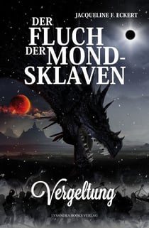 Der Fluch der Mondsklaven - Vergeltung