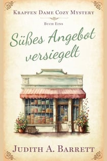 Süßes Angebot versiegelt - Krapfen Dame Cozy Mystery, #1