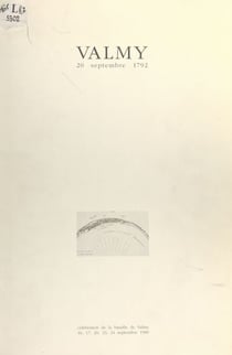 Valmy, 20 septembre 1792 - Célébration de la bataille de Valmy : 16, 17, 20, 23, 24 septembre 1989