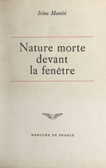 Nature morte devant la fenêtre