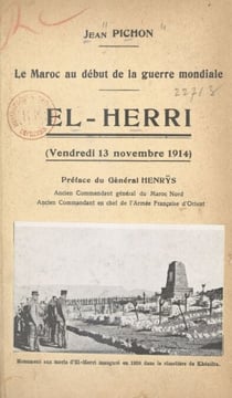 Le Maroc au début de la Guerre mondiale - El-Herri (vendredi 13 novembre 1914)