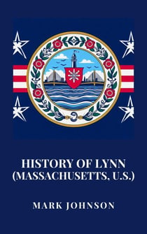 History of Lynn (Massachusetts, U.S.)