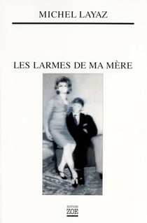 Les Larmes de ma mère